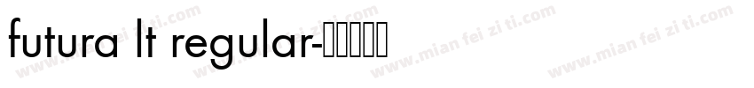 futura lt regular字体转换